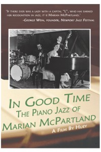 In Good Time: The Piano Jazz of Marian McPartland